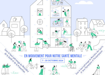 Semaines d’information de la Santé Mentale 2024 – du 07 au 20 octobre. « EN MOUVEMENT POUR NOTRE SANTE MENTALE »